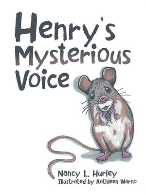 cover image of Henry's Mysterious Voice